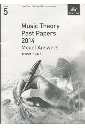 英皇考级：Music Theory Past Papers 2014 Model Answers 2014年乐理真题答案5级