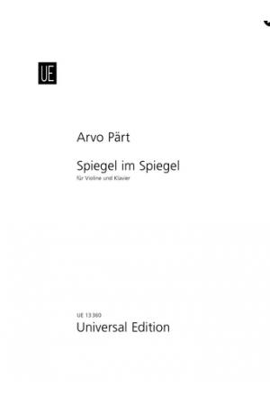 Arvo Part 阿福 佩尔特：镜中镜—为小提琴和钢琴而作 UE13360