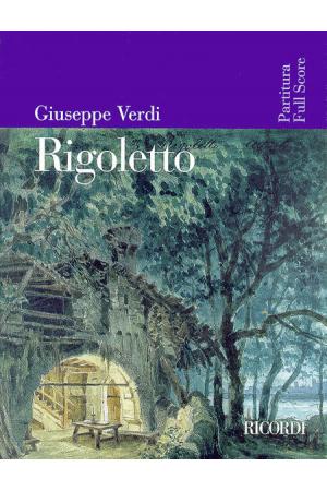  Verdi 威尔第 弄臣 Rigoletto （歌剧总谱）HL.50483665