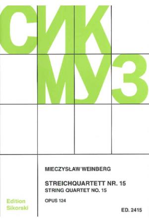 Weinberg, Mieczyslaw 威茵柏格：第十五弦乐四重奏 OP 124（总谱+分谱）SIK2415