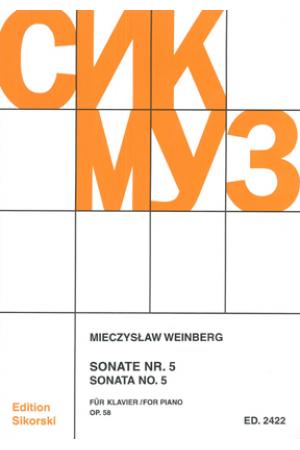Weinberg, Mieczyslaw 威茵柏格：第五钢琴奏鸣曲 OP 58 SIK2422