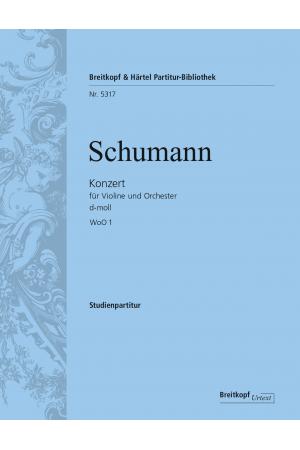 Schumann 舒曼 d小调小提琴协奏曲（总谱）PB 5317