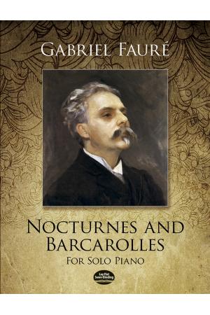 Fauré 福雷 夜曲和威尼斯船歌钢琴独奏作品集 DOVER