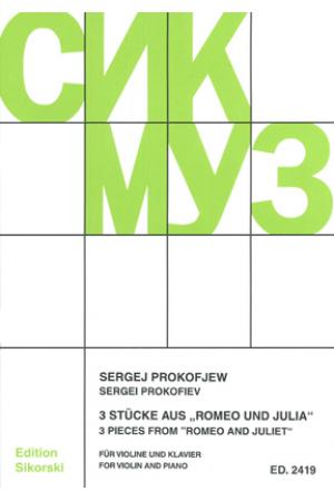 Prokofiev 普罗科菲耶夫 3首小提琴小品 选自芭蕾舞剧“罗密欧与朱丽叶”  SIK 2419