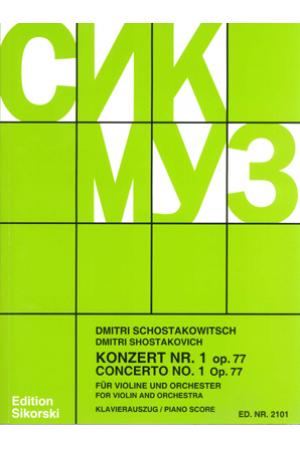 Shostakovich 肖斯塔科维奇 第一小提琴协奏曲 OP 77 SIK 2101