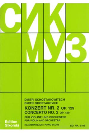 Shostakovich 肖斯塔科维奇 第二小提琴协奏曲 op. 129  SIK 2163
