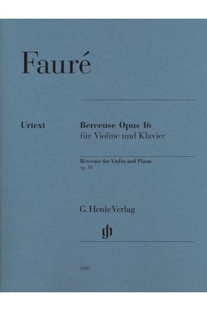 Fauré 福雷 摇篮曲--为小提琴与钢琴而作 op. 16 HN 1101