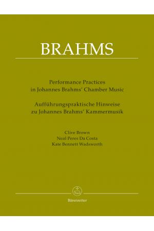 Brahms 勃拉姆斯的室内乐演出实践（德文/英文）（理论书籍）.BA 9600 