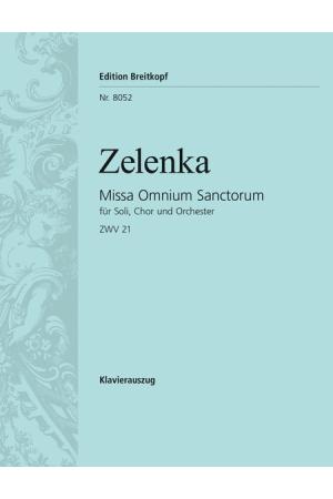 Jan Dismas Zelenka 泽伦卡 众圣弥撒 EB 8052