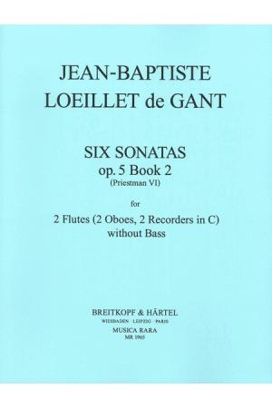  Loeillet de Gant 罗伊雷特 肯特 六首长笛奏鸣曲 BOOK 2 op. 5/4-6  MR 1965