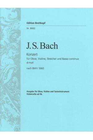 J S 巴赫 d小调双重协奏曲--为双簧管、小提琴、乐队与钢琴而作 EB 8662