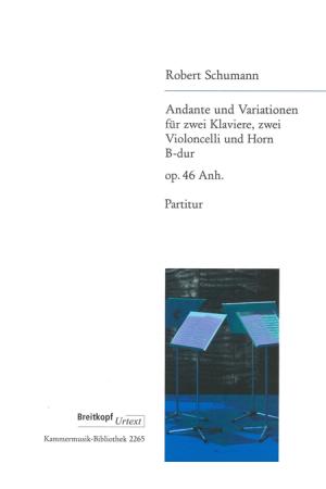 Schumann 舒曼 行板与变奏--为管弦乐重奏 而作op. 46