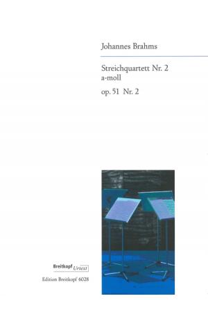 Brahms 勃拉姆斯第二号弦乐四重奏 op.51/2  EB 6028