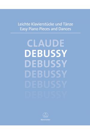 Debussy 德彪西 简易钢琴曲集及舞曲 BA 6573