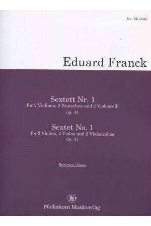  Eduard Franck Streichsextett Nr. 1 op. 41 弗兰克 弦乐六重奏 EB32045 