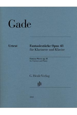 GADE  加德  为单簧管与钢琴而作的幻想小品，op. 43 HN 1353  