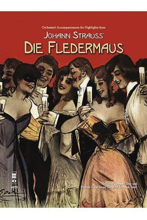 施特劳斯 歌剧<蝙蝠> 选段  Highlights from Die Fledermaus HL.400090