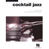 爵士钢琴独奏--Cocktail Jazz Jazz Piano Solos HL.172025