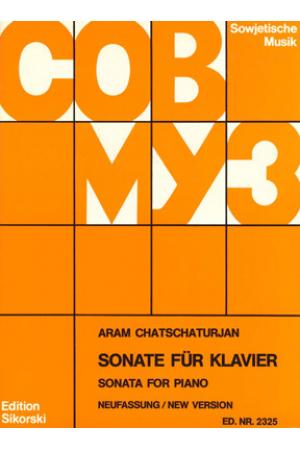 Chatschaturjan 哈恰图良 钢琴奏鸣曲（1976年新版）SIK2325