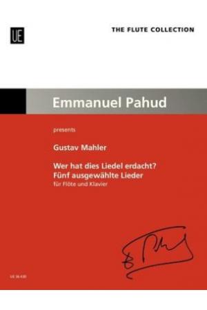 马勒 “她的帽子会死吗？” -五首长笛和钢琴选集 UE36430