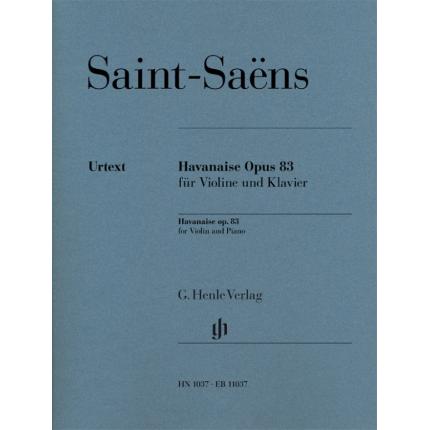 SAINT-SAËNS 圣桑 哈巴涅拉舞曲 op. 83 为小提琴和钢琴而作 HN 1037