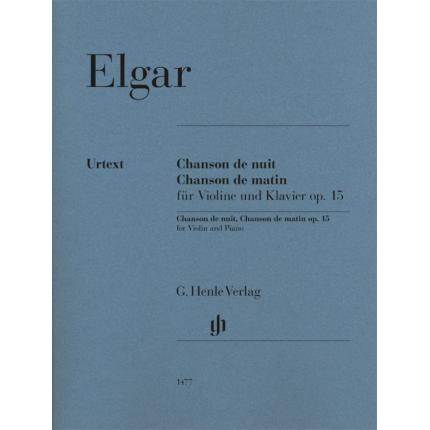 ELGAR 埃尔加 夜歌，晨歌，op. 15，为小提琴和钢琴而作 HN 1477