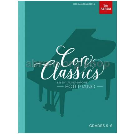 英皇考级 钢琴考级作品 核心经典曲目Core Classics  Essential repertoire for piano 第5-6级 英文原版