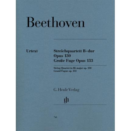 BEETHOVEN 贝多芬 降B大调弦乐四重奏 op. 130 - Grand Fugue op. 133 HN 741
