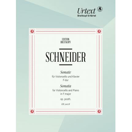 Schneider 弗雷德里希·施耐德 F大调大提琴与钢琴奏鸣曲 EB 32078 