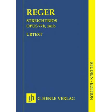  REGER 里格 a小调弦乐三重奏op.77b、d小调弦乐三重奏 op.141b（学习版）HN 9722