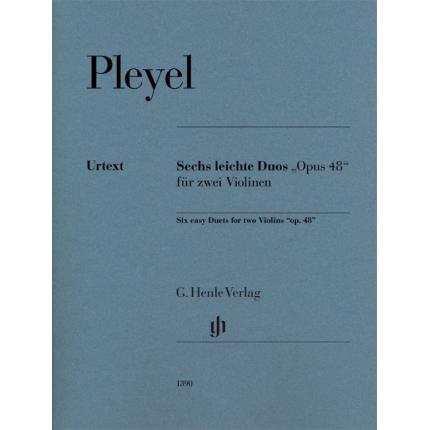  PLEYEL 普莱耶尔 六首简单的小提琴二重奏“op. 48”HN 1390