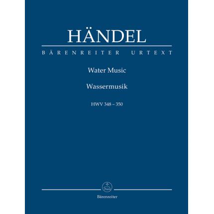  Händel 亨德尔《水上音乐》HWV 348-350 总谱 TP00374